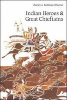 Indian heroes and great chieftains