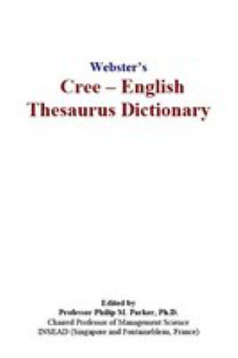 Webster's Cree-English thesaurus dictionary