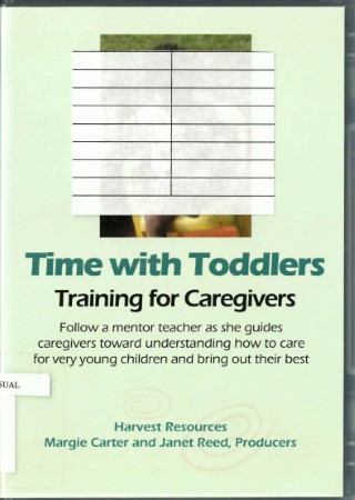 Time with toddlers : training for caregivers