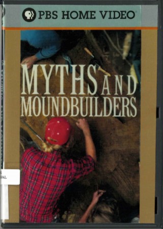 Myths and moundbuilders