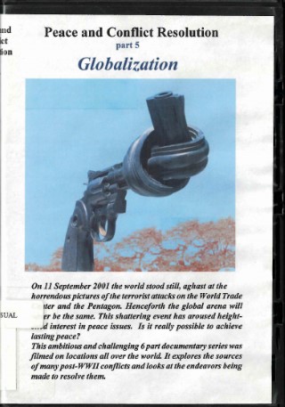 Peace and conflict resolution. Pt. 5, Globalization /