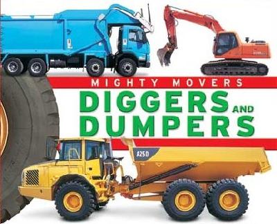 Diggers and dumpers