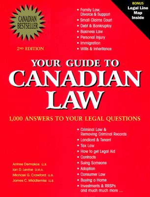 Your guide to Canadian law : answers to the most frequently asked questions