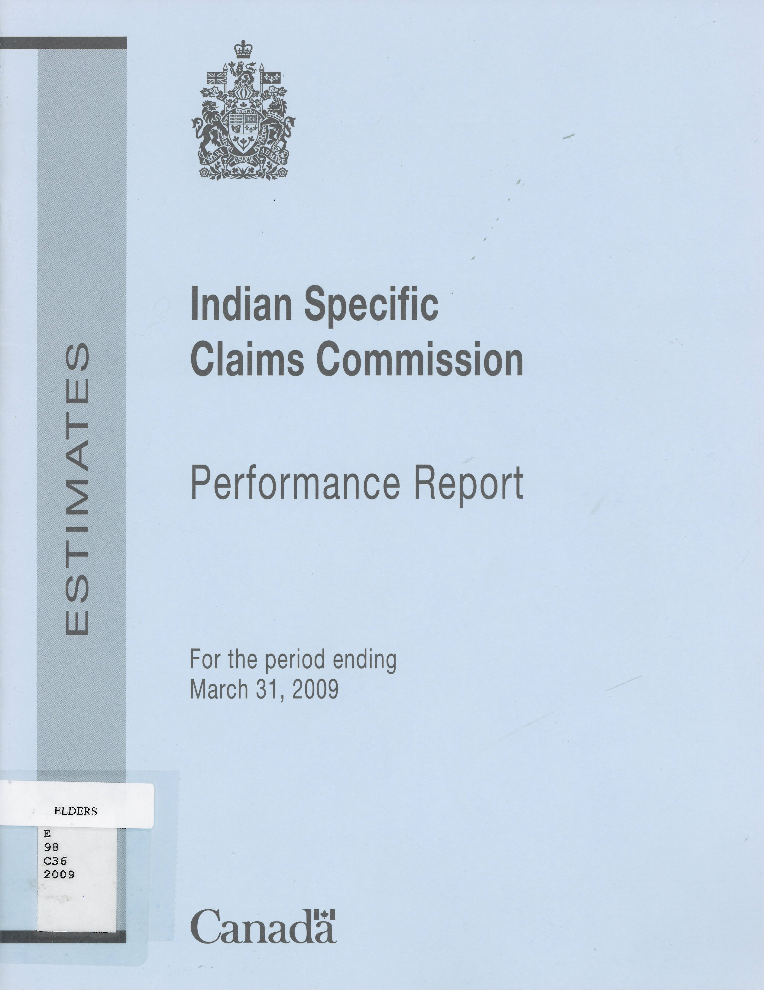 Indian specific claims commission : performance report