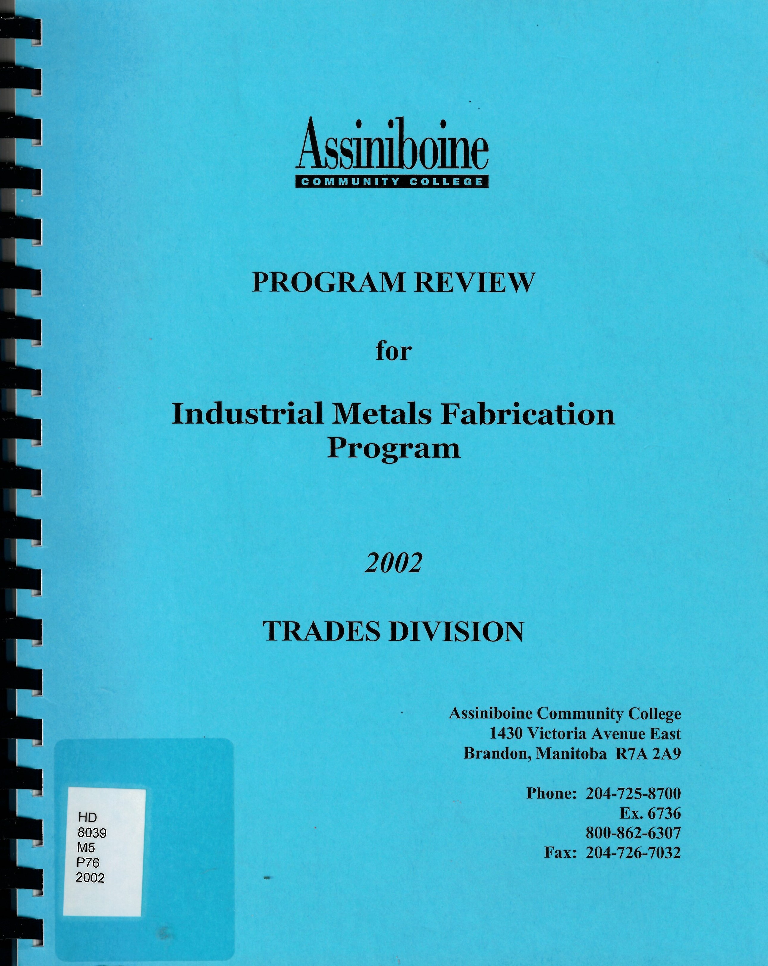 Program review for industrial metals fabrication program