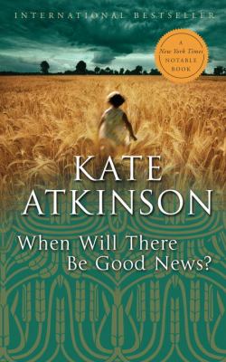 When will there be good news? : a novel