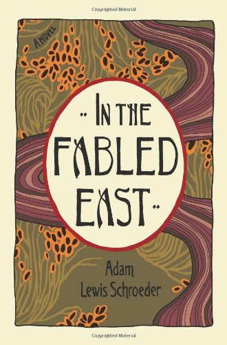 In the fabled east : a novel