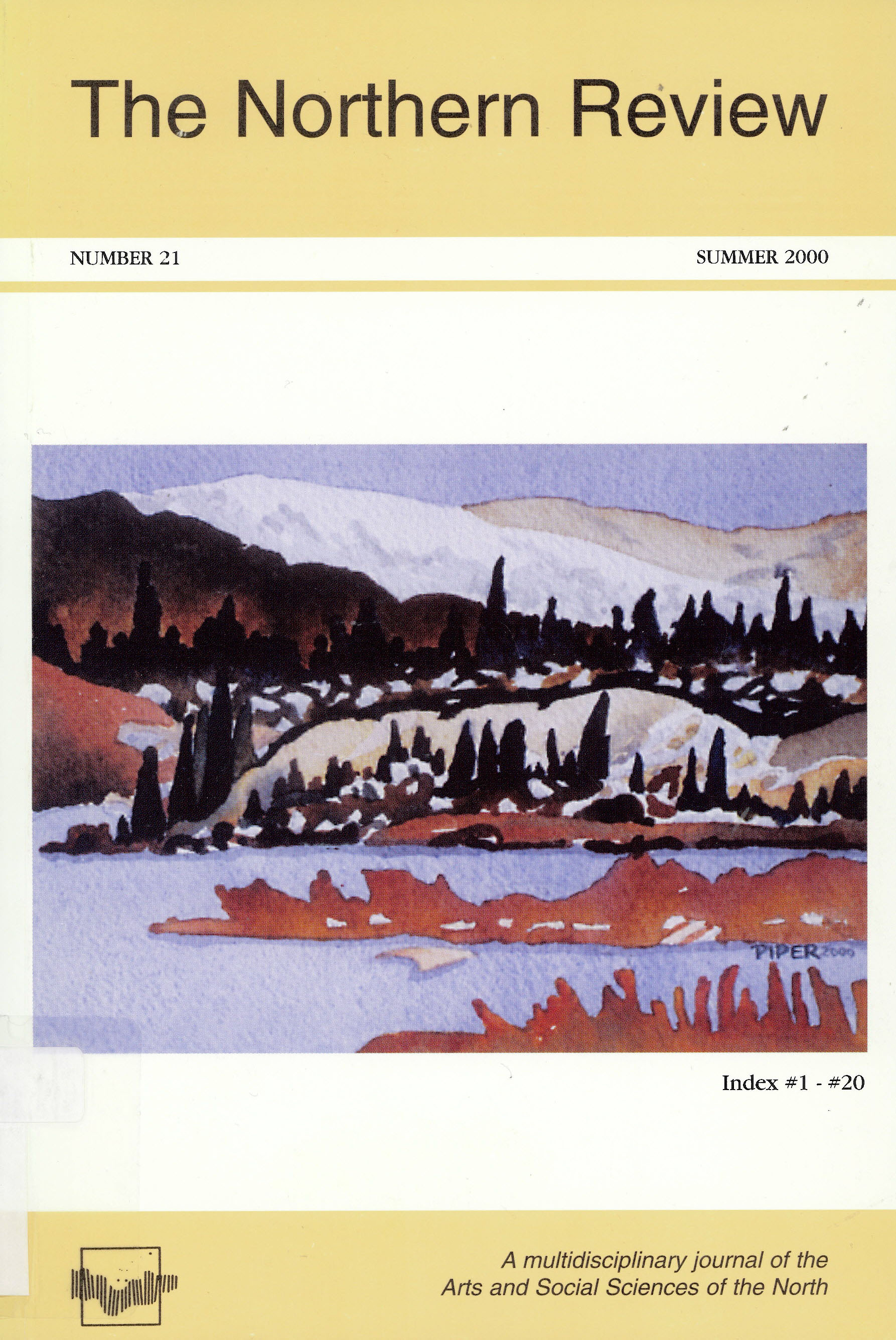 The Northern review : a multidisciplinary journal of the arts and social sciences of the North.