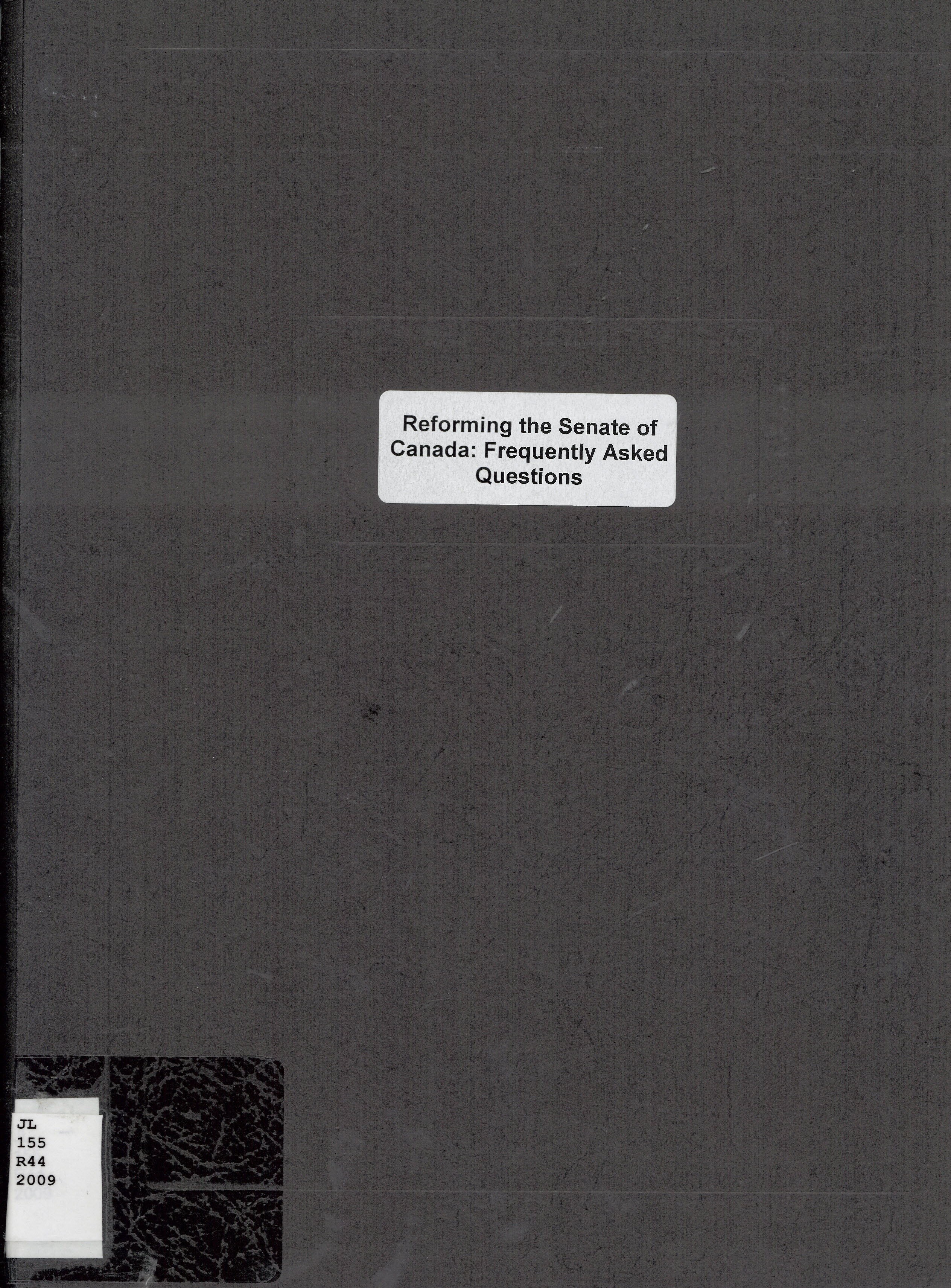 Reforming the Senate of Canada : frequently asked questions