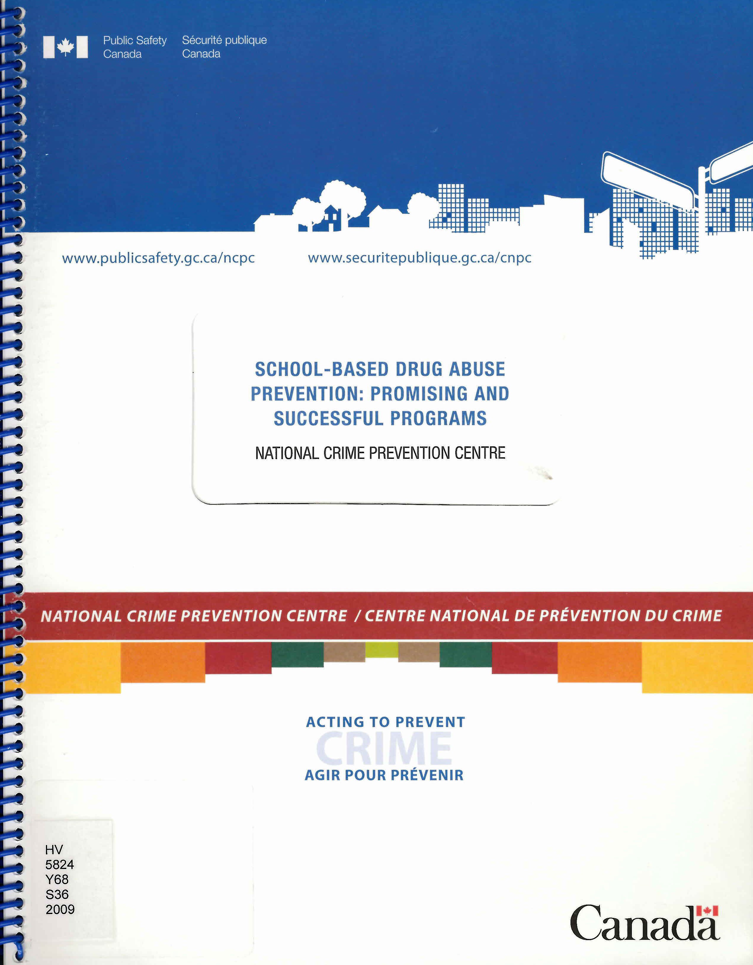 School-based drug abuse prevention : promising and successful programs