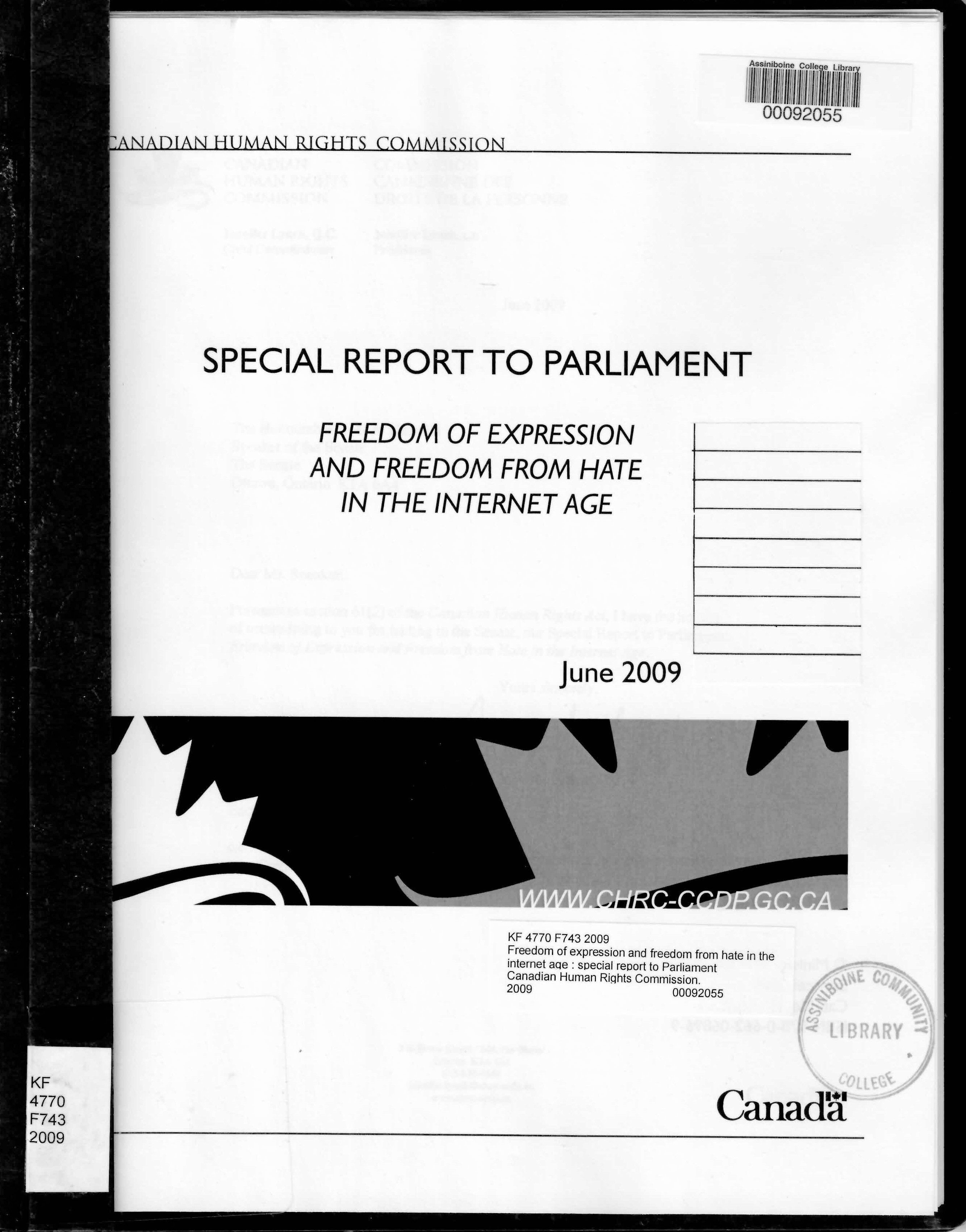 Freedom of expression and freedom from hate in the internet age : special report to Parliament
