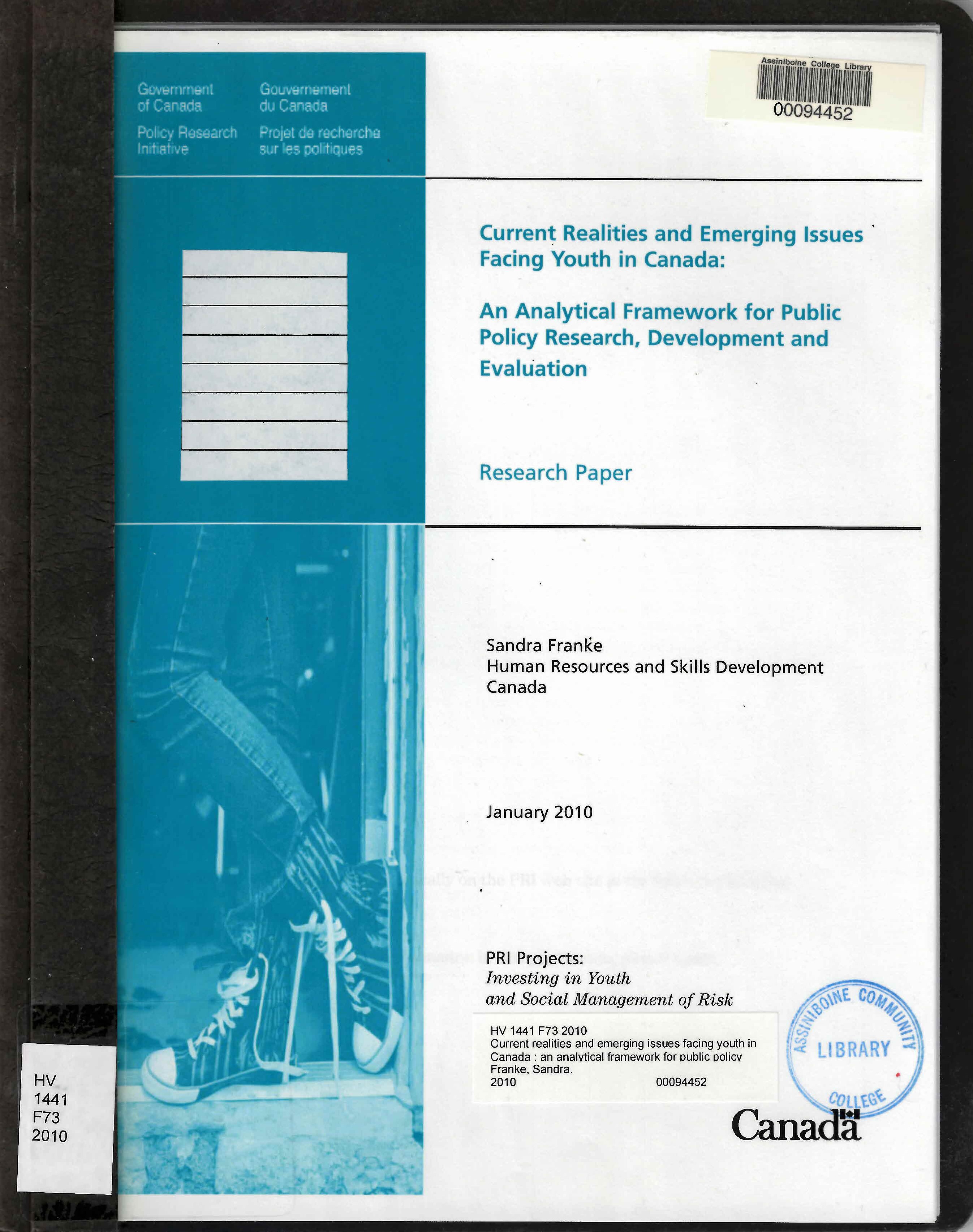 Current realities and emerging issues facing youth in Canada : an analytical framework for public policy research, development and evaluation : research paper