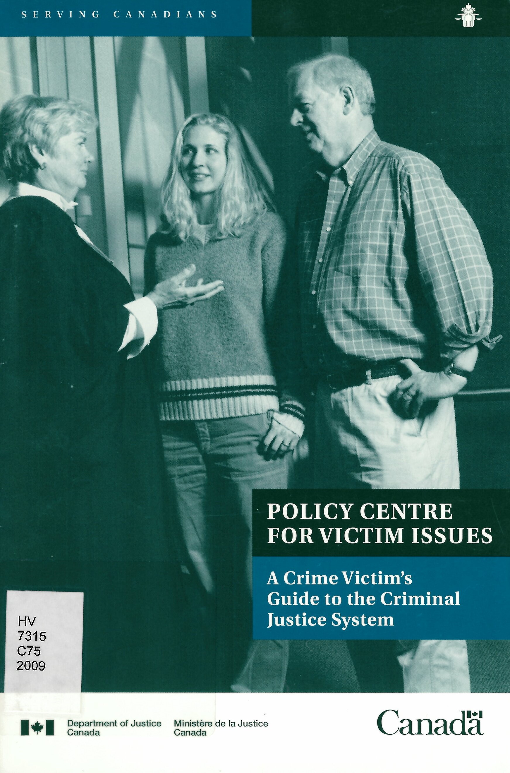 A crime victim's guide to the criminal justice system