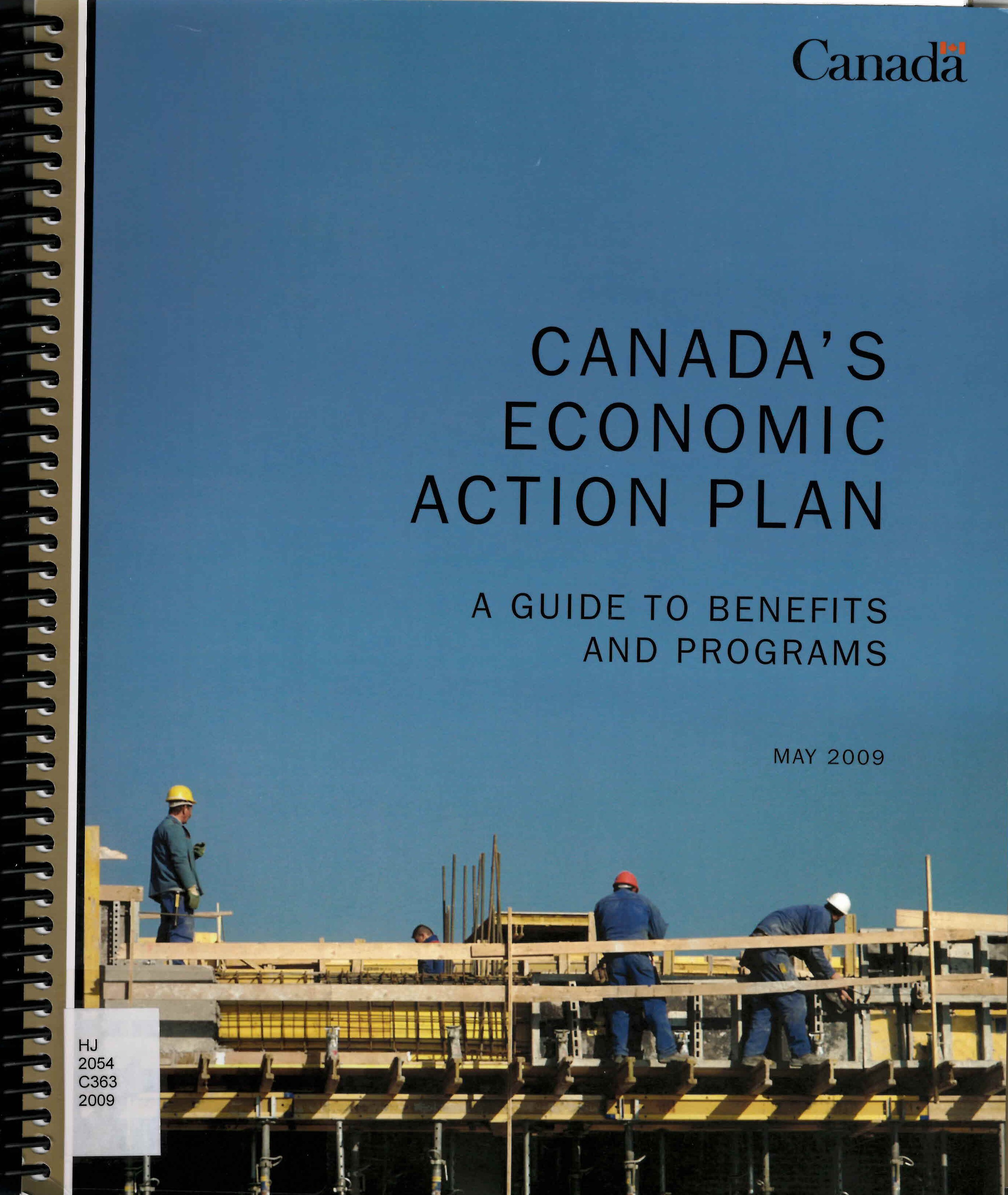 Canada's economic action plan : a guide to benefits and programs.