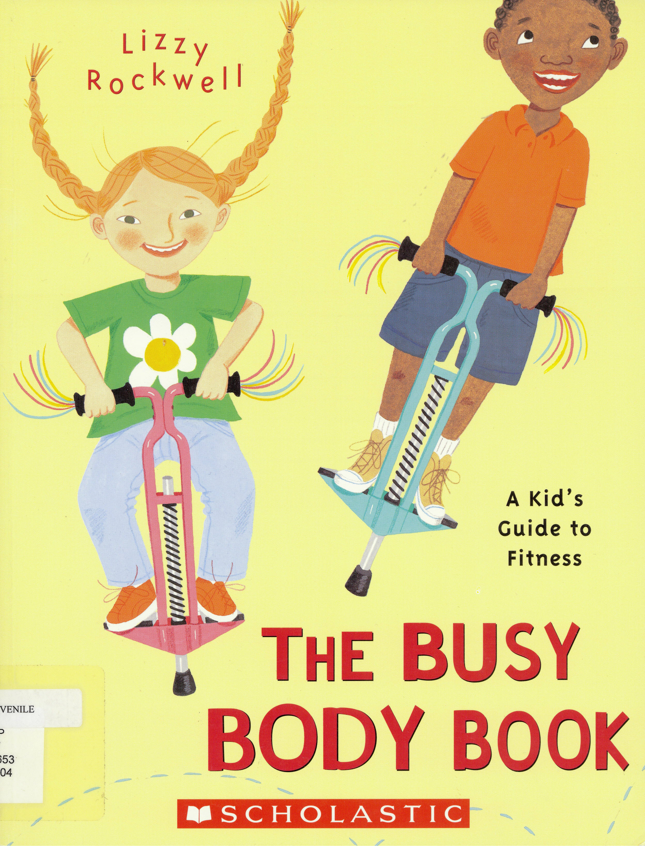 The busy body book : a kid's guide to fitness