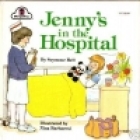 Jenny's in the hospital