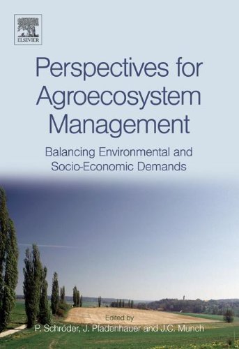 Perspectives for agroecosystem management : balancing environmental and socio-economic demands