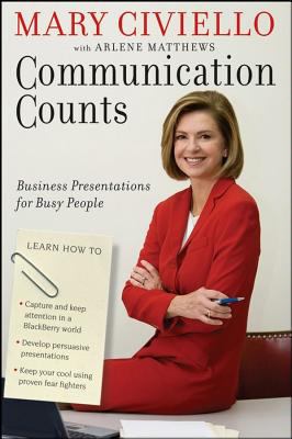 Communication counts : business presentations for busy people