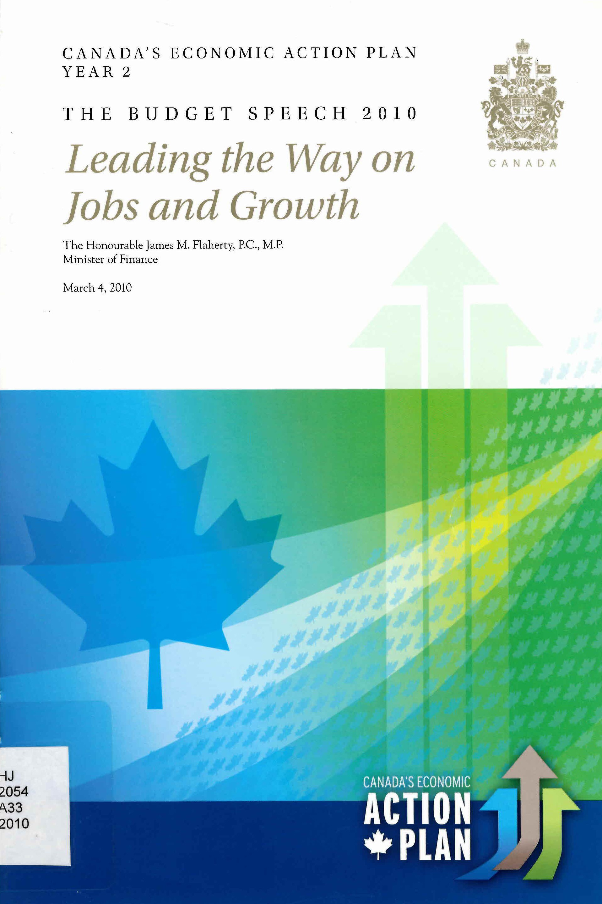 Canada's economic action plan, year 2 : the budget speech 2010 : leading the way on jobs and growth