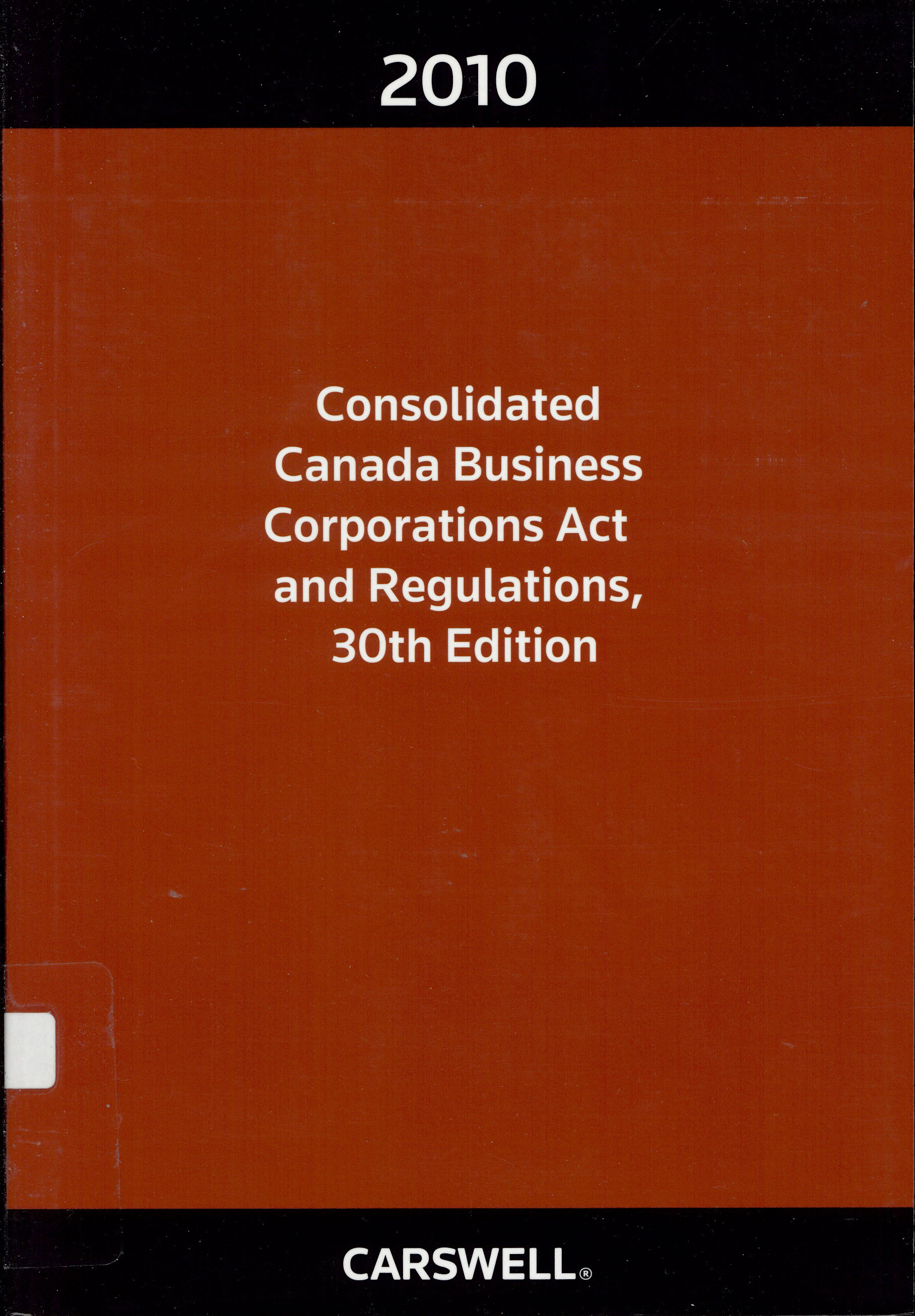 Consolidated Canada Business Corporations Act and regulations