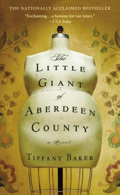 The little giant of Aberdeen County : a novel