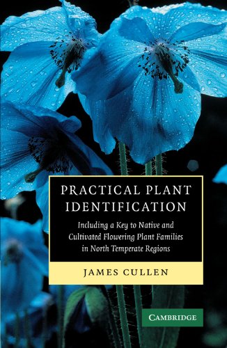 Practical plant identification : including a key to native and cultivated flowering plants in north temperate regions