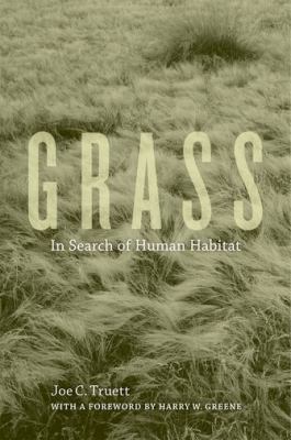 Grass : in search of human habitat