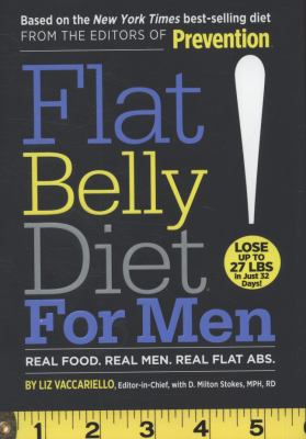 Flat belly diet! for men : real food, real men, real flat abs