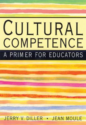 Cultural competence : a primer for educators
