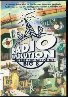Radio revolution : the rise and fall of the Big 8