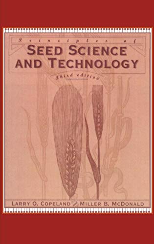 Principles of seed science and technology