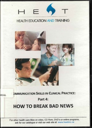 Communication skills : how to break bad news