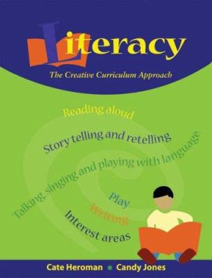 Literacy : the Creative Curriculum approach