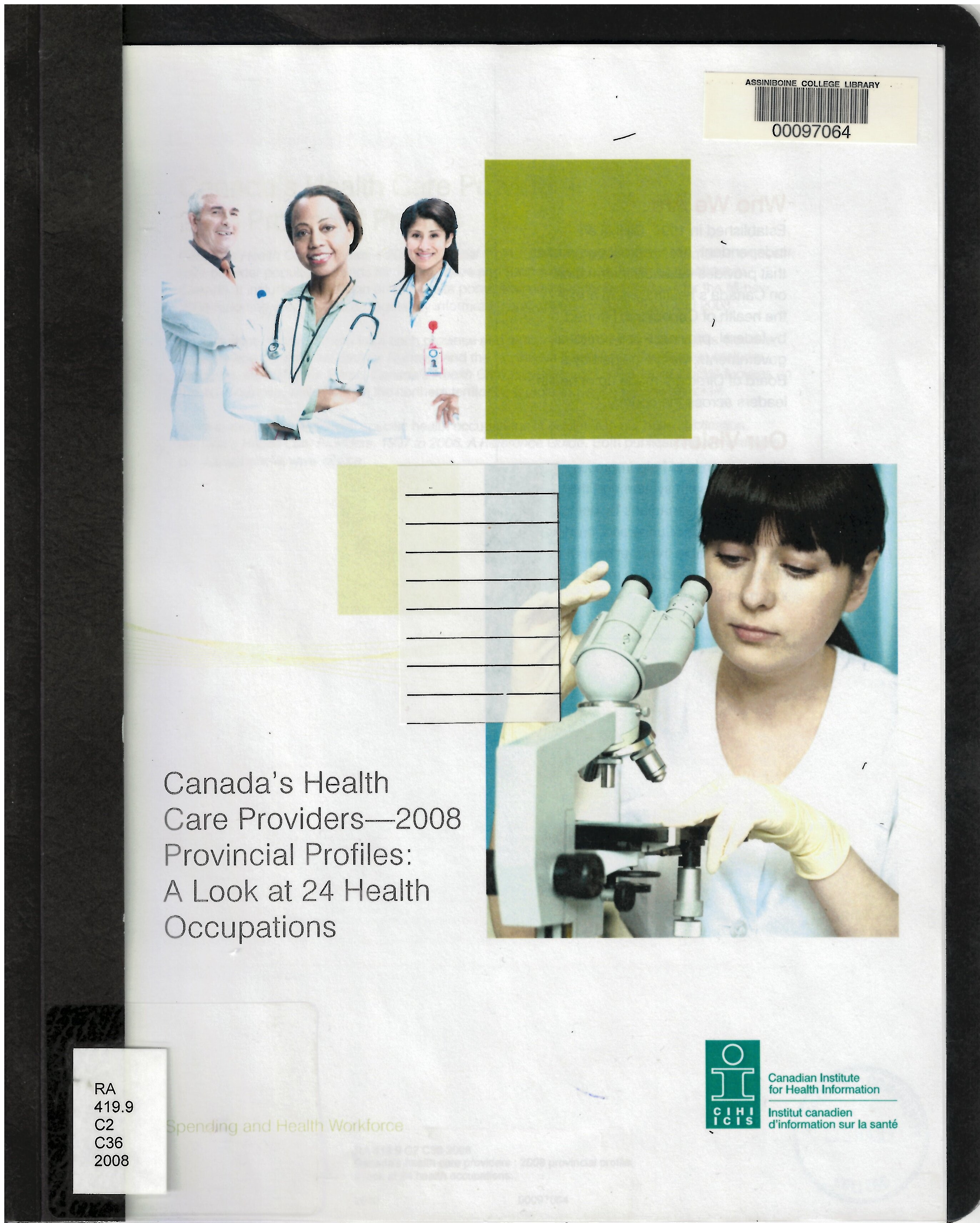 Canada's health care providers : 2008 provincial profiles, a look at 24 health occupations