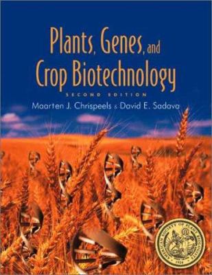 Plants, genes, and crop biotechnology