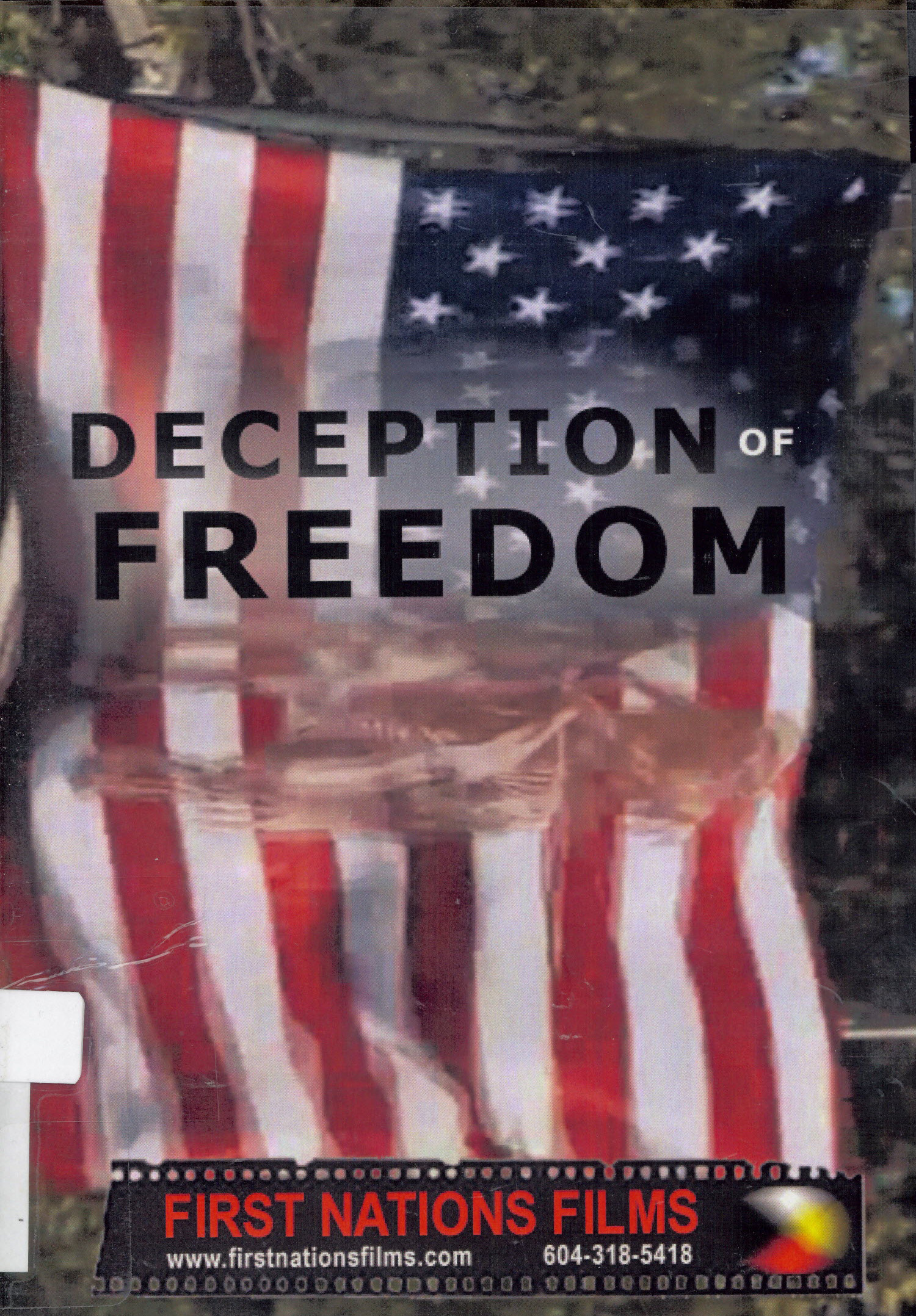 Deception of freedom