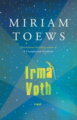 Irma Voth : a novel