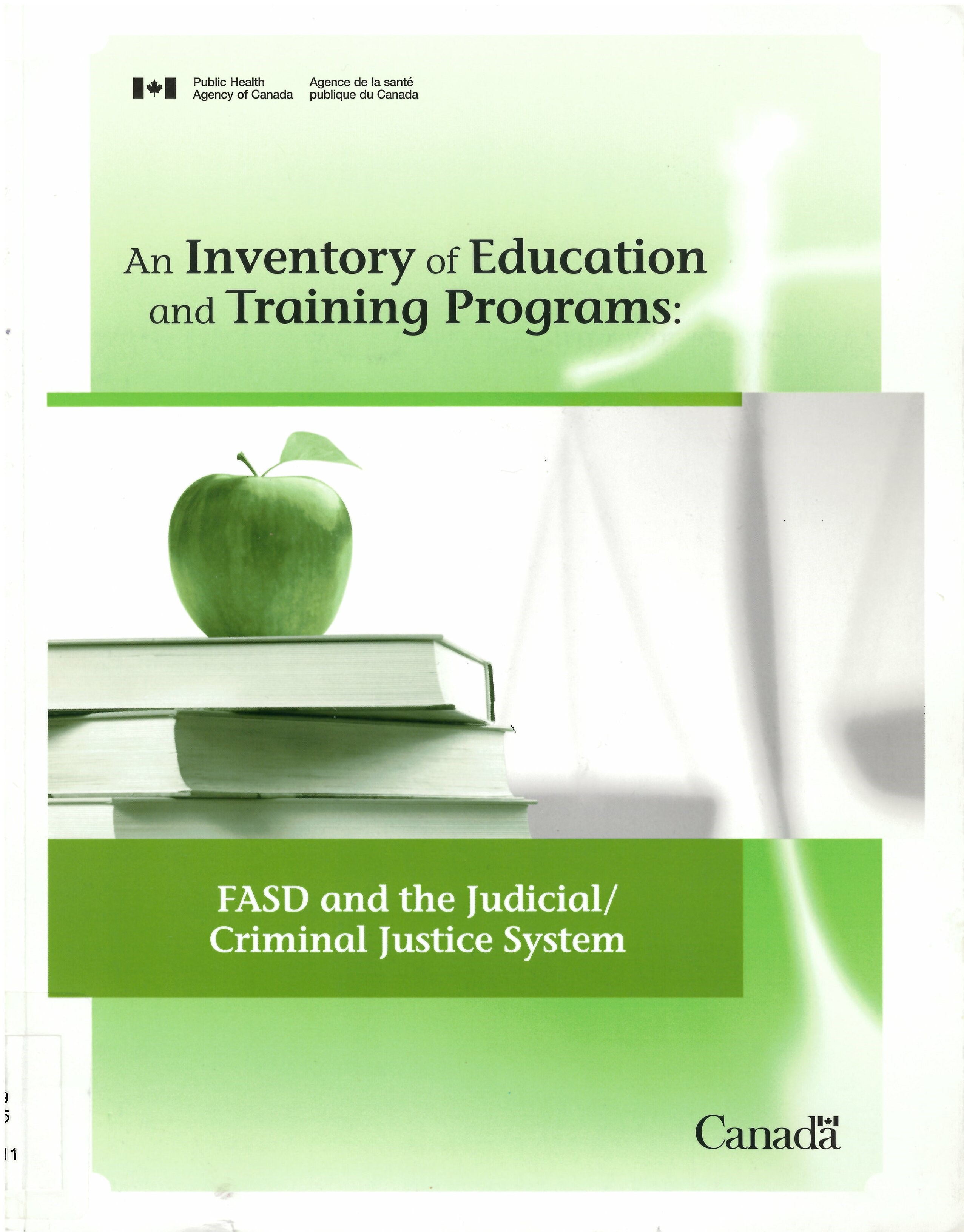 An inventory of education and training programs : FASD and the judicial/criminal justice system.