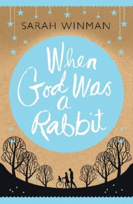 When God was a rabbit