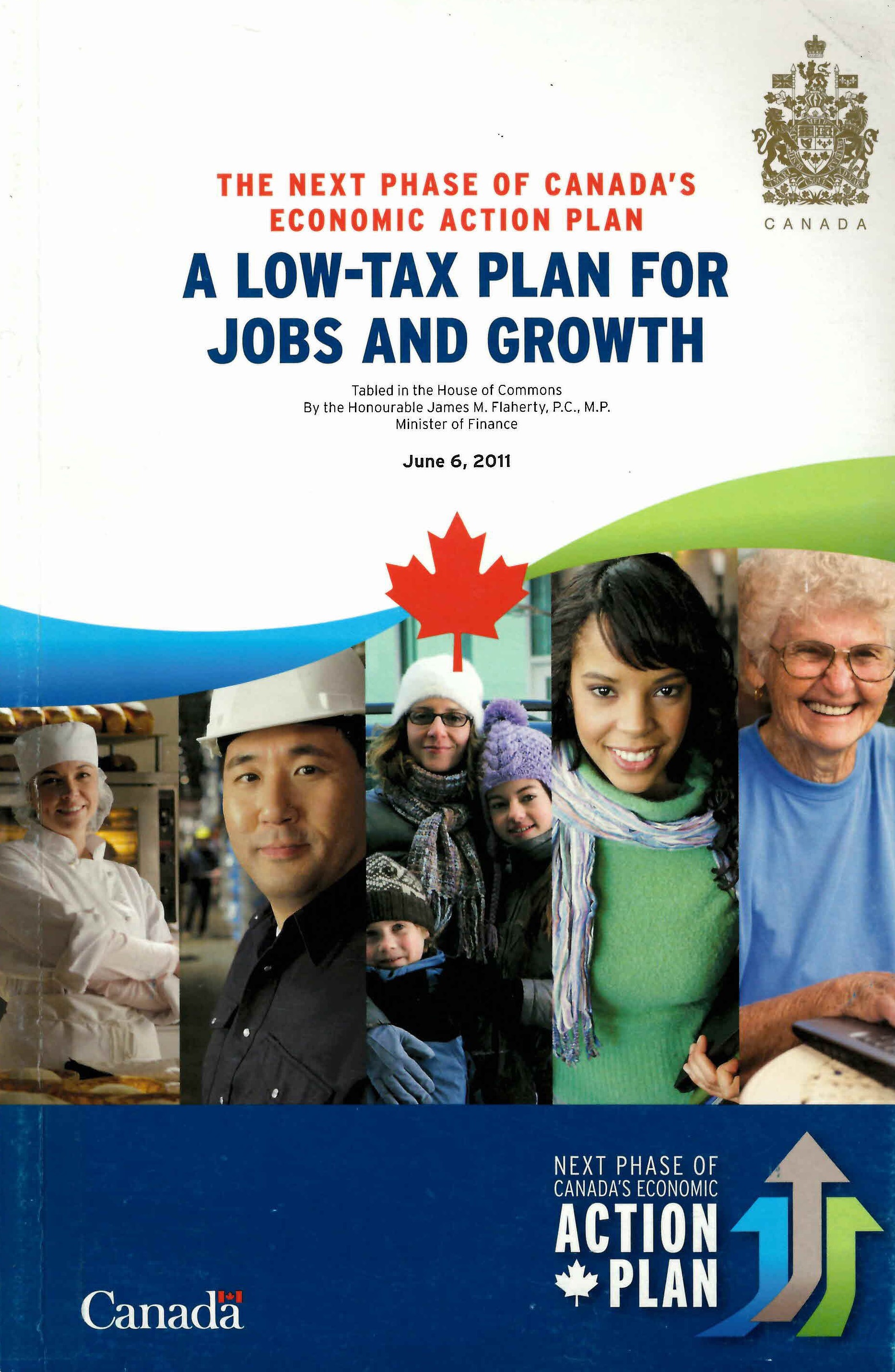 The next phase of Canada's economic action plan : a low-tax plan for jobs and growth