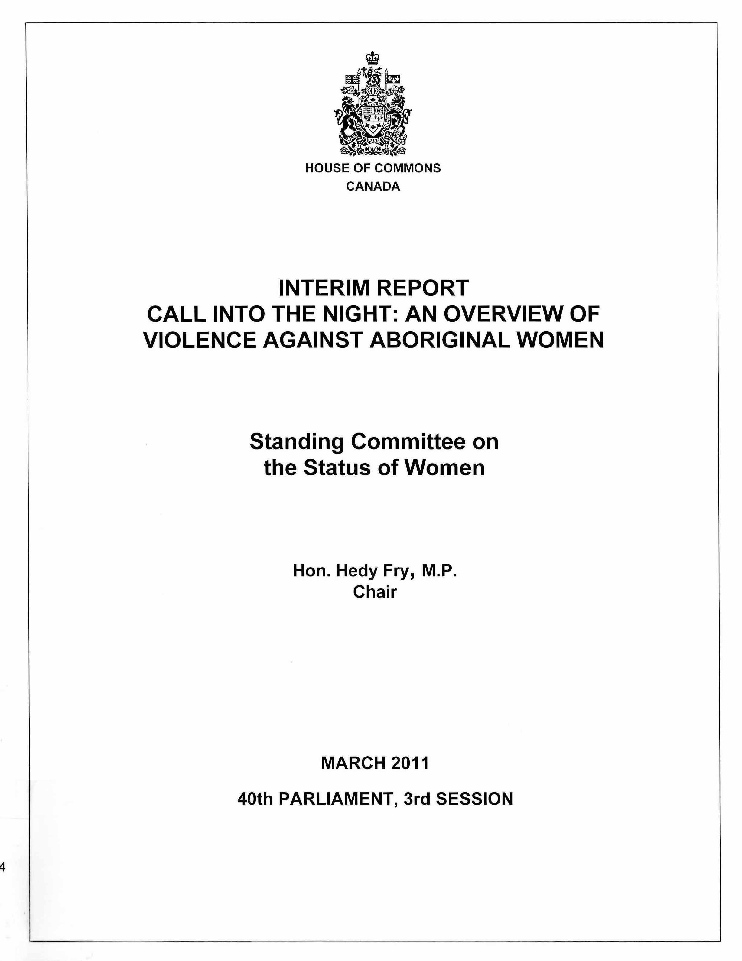 Interim report, call into the night : an overview of violence against Aboriginal women