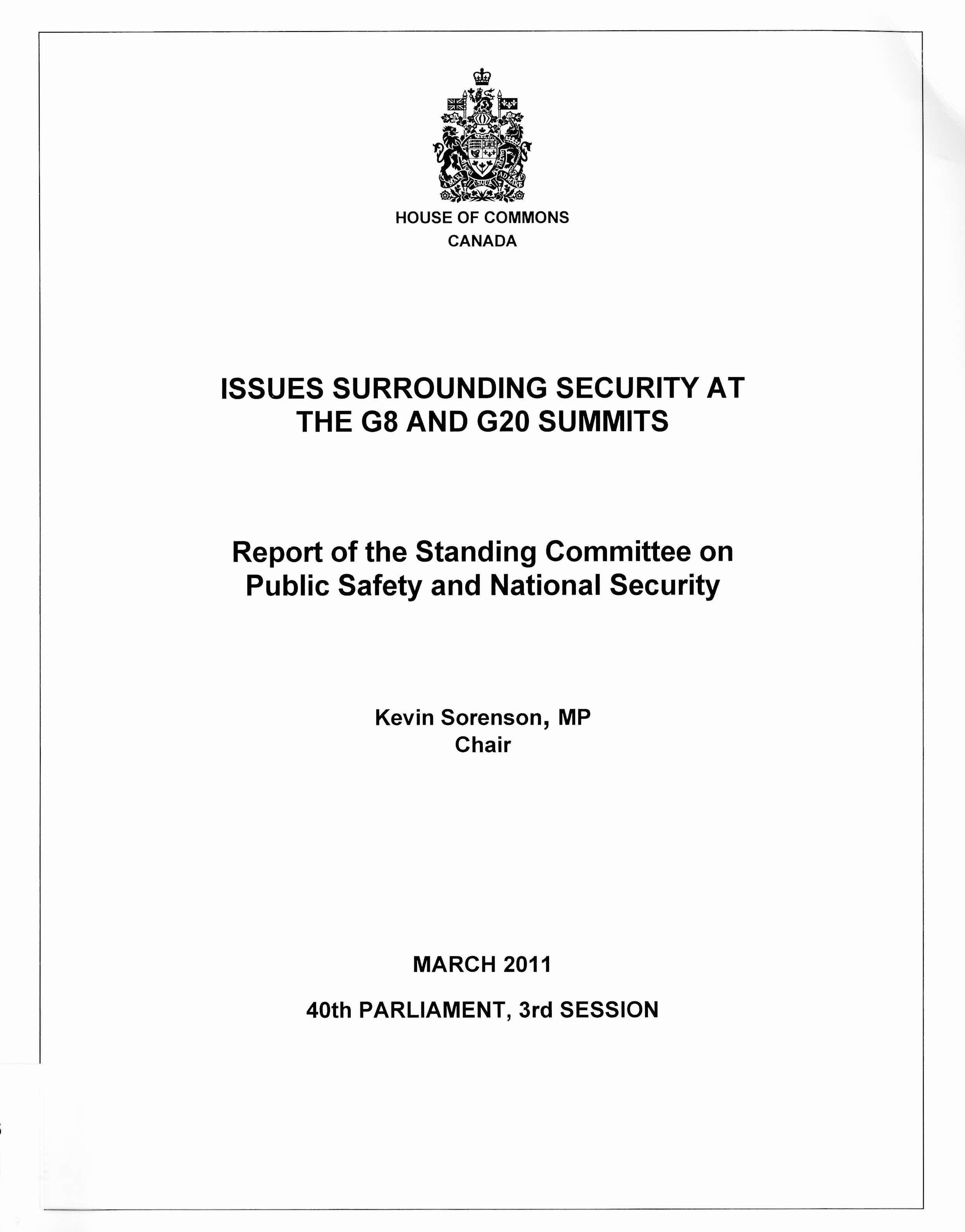 Issues surrounding security at the G8 and G20 summits : report of the Standing Committee on Public Safety and National Security