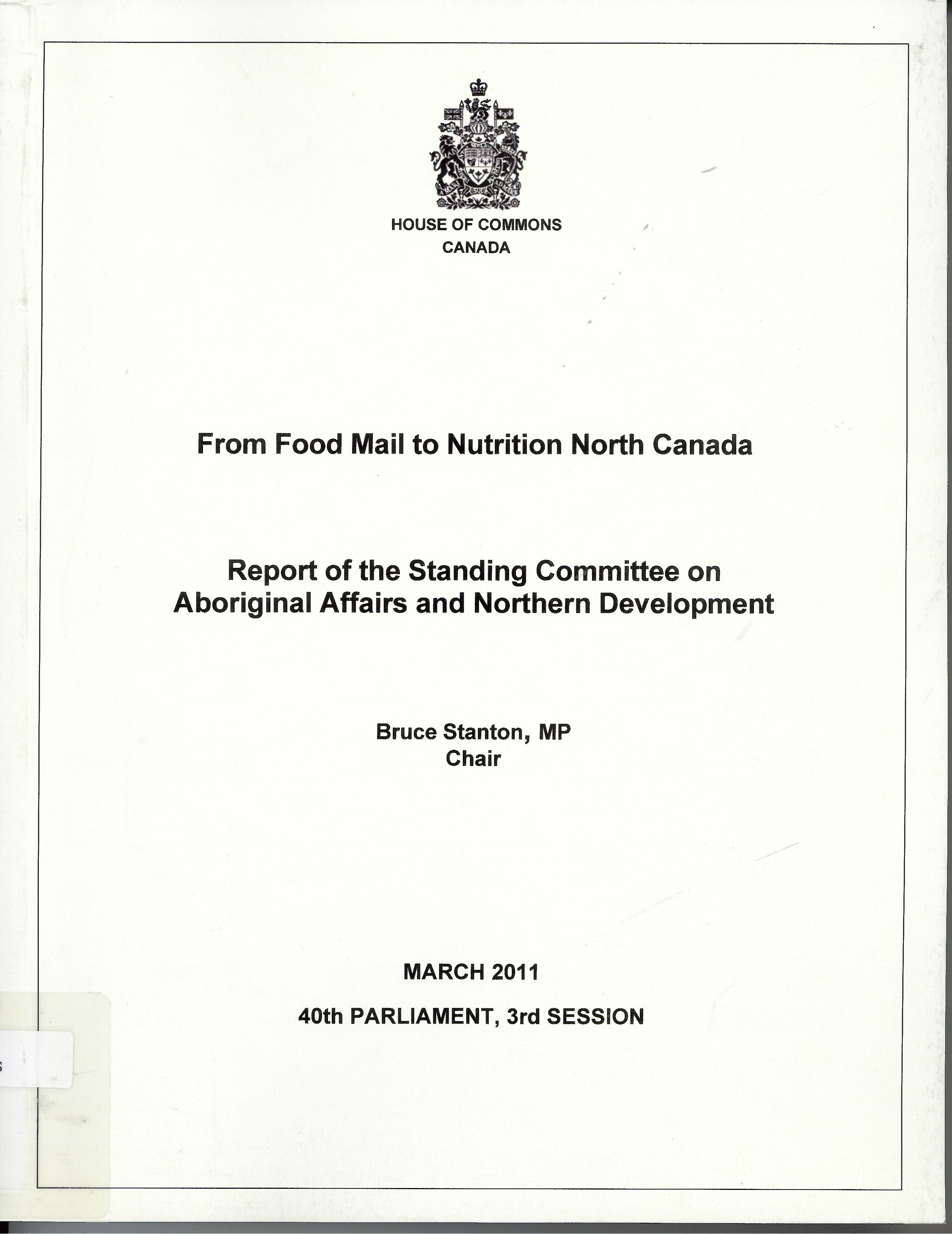 From Food Mail to Nutrition North Canada : report of the Standing Committee on Aboriginal Affairs and Northern Development