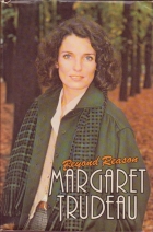 Margaret Trudeau : beyond reason