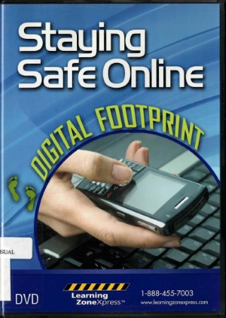 Staying safe online : digital footprint