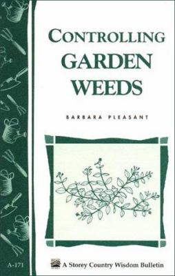 Controlling garden weeds