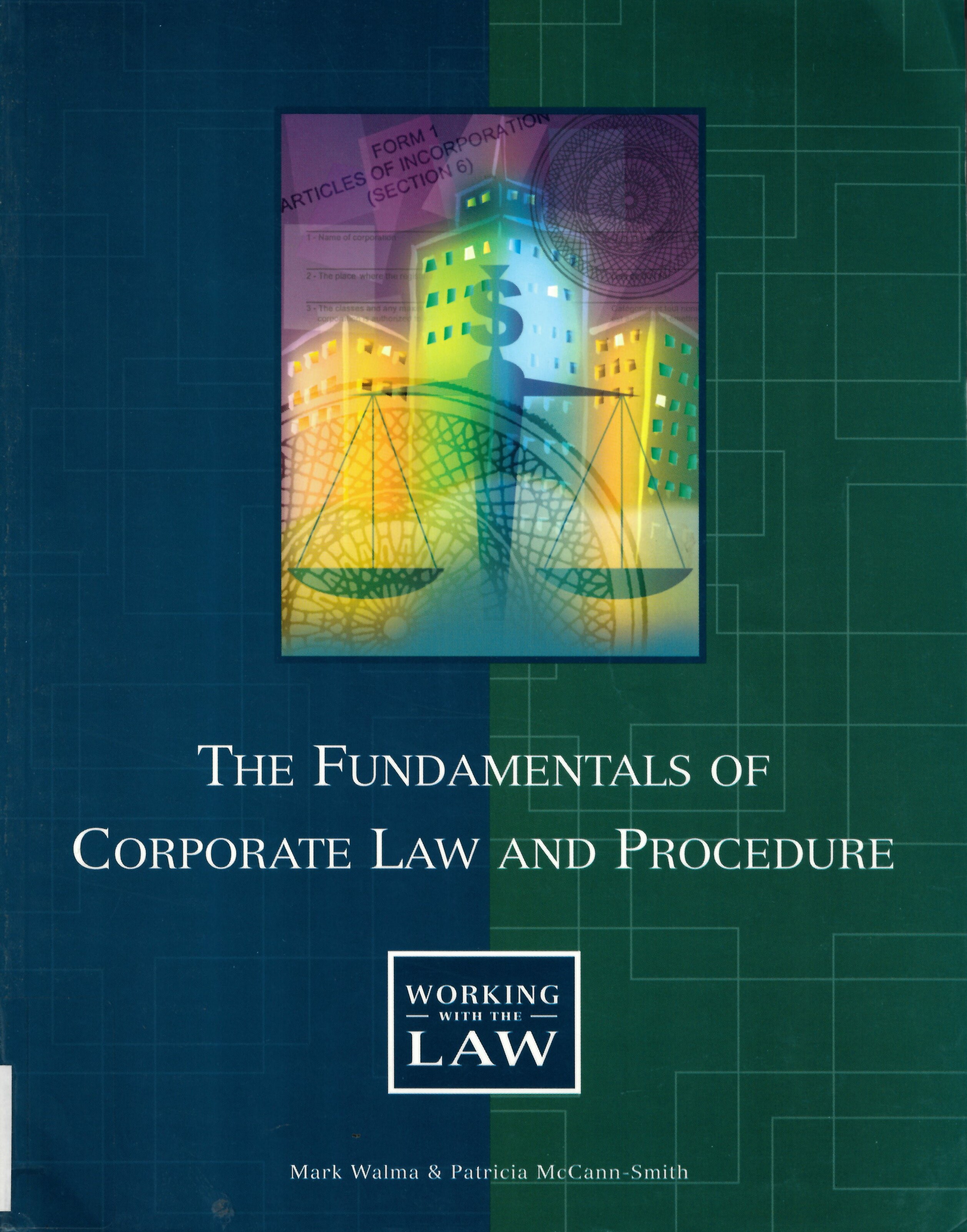 The fundamentals of corporate law and procedure