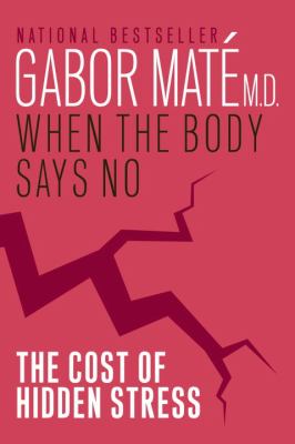 When the body says no : the cost of hidden stress