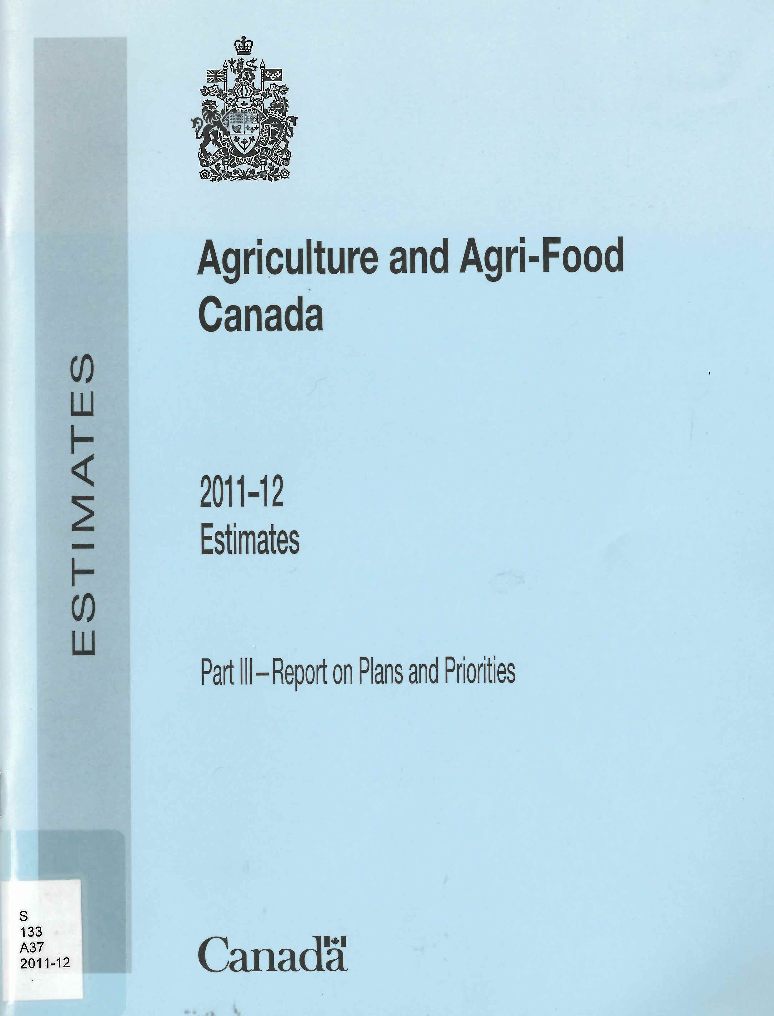 Agriculture and Agri-Food Canada : Part III - report on plans and priorities