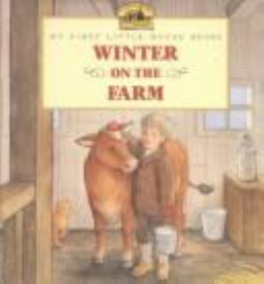 Winter on the farm : adapted from the Little house books by Laura Ingalls Wilder